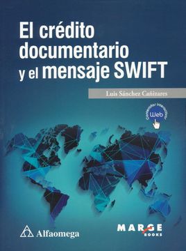portada El Credito Documentario y el Mensaje Swift (in Spanish)
