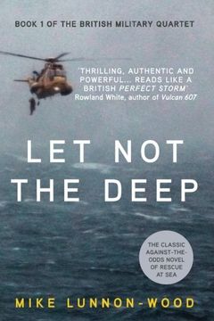 portada Let Not the Deep: Volume 1 (The British Military Quartet)