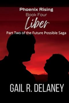 portada Liber: Part Two of The Future Possible Saga