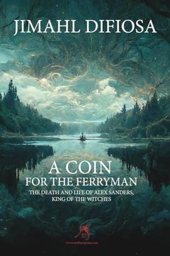 portada A Coin for the Ferryman: The Death and Life of Alex Sanders, King of the Witches