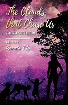 portada The Clouds That Chase us: A Journey Into Autism 
