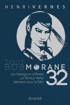 portada Tout Bob Morane/32 (en Francés)