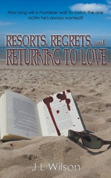 portada Resorts, Regrets, and Returning to Love (en Inglés)