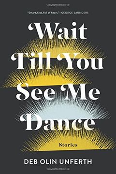 portada Wait Till You See Me Dance: Stories
