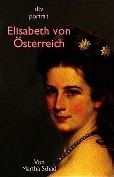 portada Elisabeth von Österreich (Dtv Portrait)
