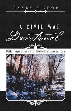portada A Civil War Devotional: Daily Inspirations with Historical Connections (in English)