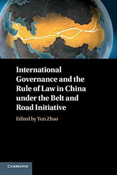 portada International Governance and the Rule of law in China Under the Belt and Road Initiative (en Inglés)