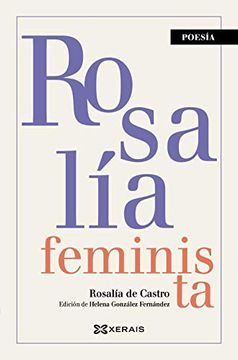 portada Rosalía Feminista (Edición Literaria - Poesía) (in Spanish)