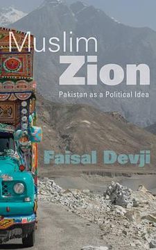 portada muslim zion: pakistan as a political idea (en Inglés)