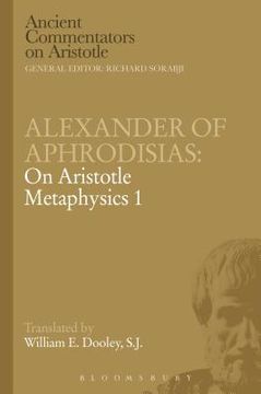 portada alexander of aphrodisias on aristotle: metaphysics 1. translated by w.e. dooley