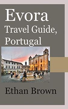 portada Evora Travel Guide, Portugal (en Inglés)