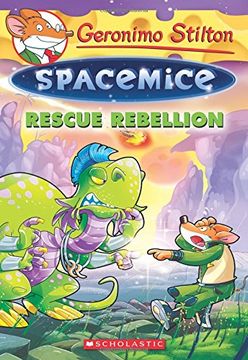 portada Rescue Rebellion (Geronimo Stilton Spacemice #5) 