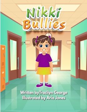 portada Nikki Bullies (en Inglés)