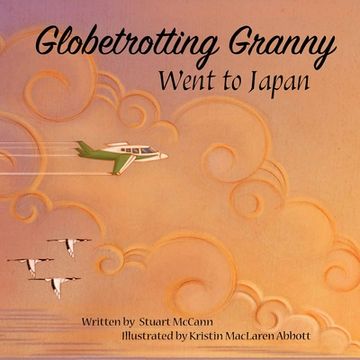 portada Globetrotting Granny Went to Japan (in English)