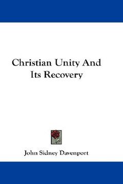 portada christian unity and its recovery (en Inglés)