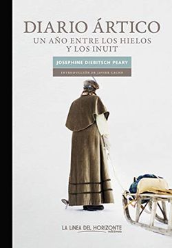 portada Diario Ártico: Un año Entre los Hielos y los Inuit (Solvitur Ambulando) (in Spanish)