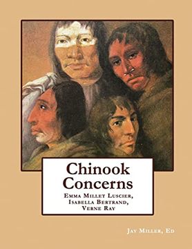 portada Chinook Concerns: Emma Millet Luscier, Isabella Bertrand, Verne ray (en Inglés)