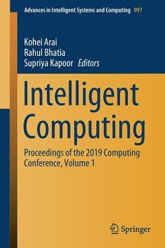 portada Intelligent Computing: Proceedings of the 2019 Computing Conference, Volume 1