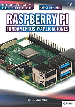 portada Conoce Todo Sobre Raspberry pi Fundamentos y Aplicaciones (Colecciones abg - Informática y Computación)