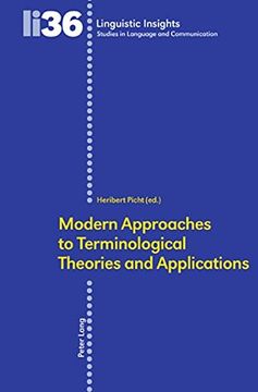 portada Modern Approaches to Terminological Theories and Applications (Linguistic Insights) (en Inglés)