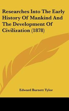 portada researches into the early history of mankind and the development of civilization (1878) (en Inglés)