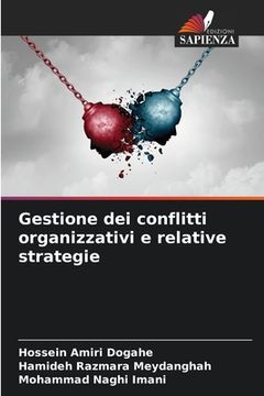 portada Gestione dei conflitti organizzativi e relative strategie (en Italiano)