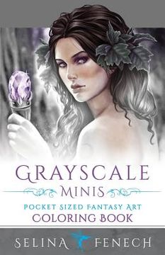 portada Grayscale Minis - Pocket Sized Fantasy Art Coloring Book (in English)