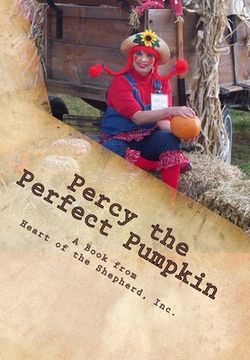 portada Percy the Perfect Pumpkin: A Harvest Parable (en Inglés)
