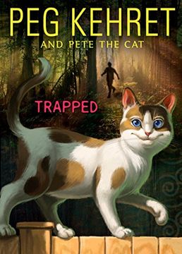 portada Trapped! (Pete the Cat) (en Inglés)