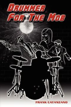 portada drummer for the mob (in English)
