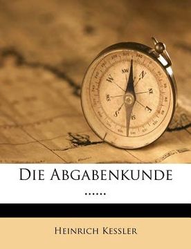 portada Die Abgabenkunde ...... (in German)