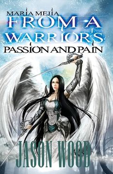 portada From A Warrior's Passion and Pain (en Inglés)