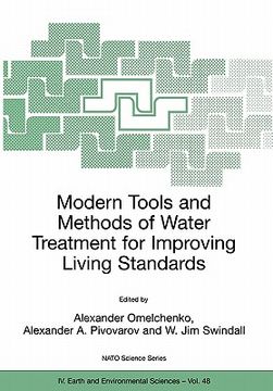 portada modern tools and methods of water treatment for improving living standards: proceedings of the nato advanced research workshop on modern tools and met (en Inglés)