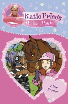 portada Katie Price's Perfect Ponies: Star Ponies: Book 7 (en Inglés)