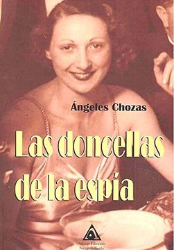 portada Doncellas de la Espia,Las (in Spanish)