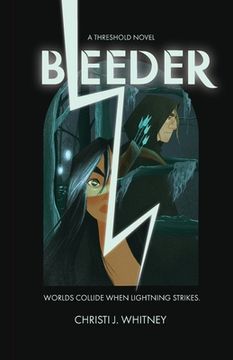 portada Bleeder: A Threshold Novel (en Inglés)
