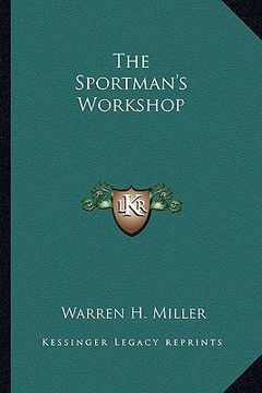 portada the sportman's workshop (in English)