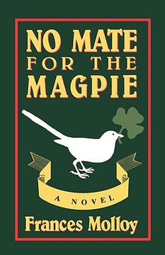 portada no mate for the magpie (in English)