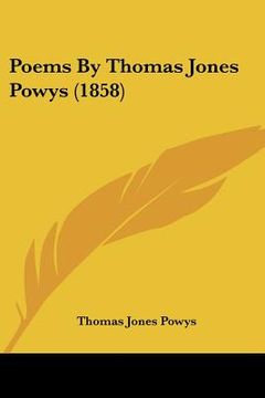 portada poems by thomas jones powys (1858) (in English)