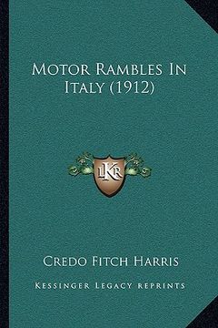 portada motor rambles in italy (1912) (in English)