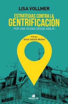 portada Estrategias Contra la Gentrificación: Por una Ciudad Desde Abajo