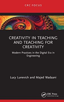 portada Creativity in Teaching and Teaching for Creativity: Modern Practices in the Digital era in Engineering (en Inglés)