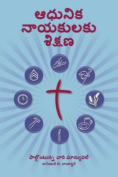portada Training Radical Leaders - Participant - Telegu Edition: A Manual to Train Leaders in Small Groups and House Churches to Lead Church-Planting Movement (in Telugu)