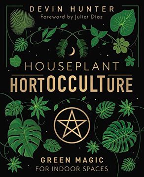 portada Houseplant Hortocculture: Green Magic for Indoor Spaces (in English)