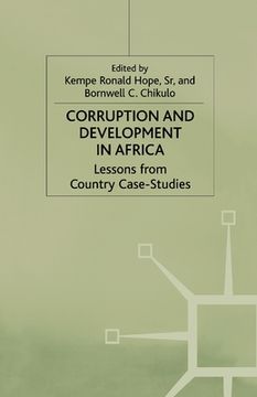 portada Corruption and Development in Africa: Lessons from Country Case Studies (en Inglés)