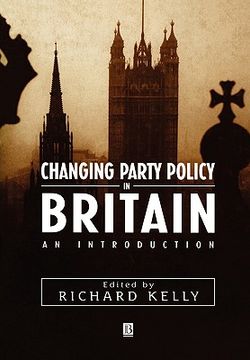 portada changing party policy in britain (en Inglés)