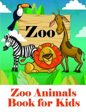 portada Zoo Animals Book for Kids: Baby Animals and Pets Coloring Pages for boys, girls, Children (en Inglés)