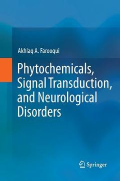 portada Phytochemicals, Signal Transduction, and Neurological Disorders (en Inglés)