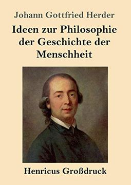 portada Ideen zur Philosophie der Geschichte der Menschheit (Großdruck) 