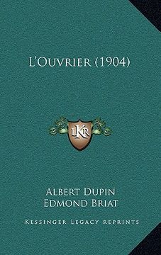 portada l'ouvrier (1904) (in English)
